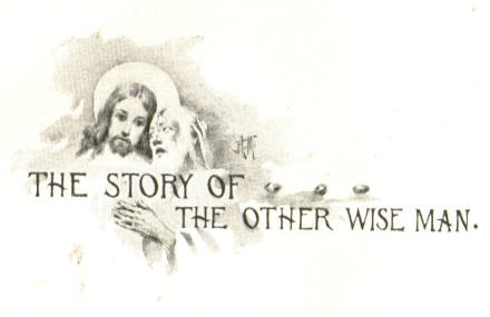 The Story of the Other Wise Man