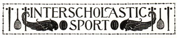 INTERSCHOLASTIC SPORT