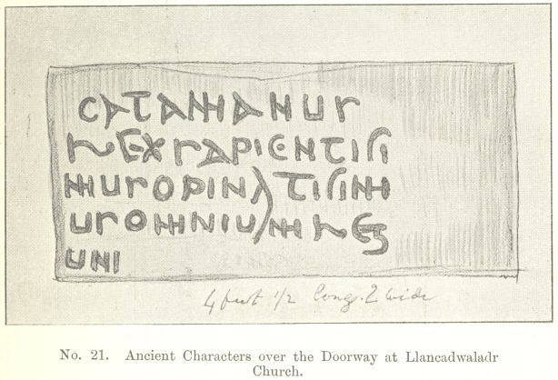 No. 21.  Ancient Characters over the Doorway at Llancadwaladr
Church