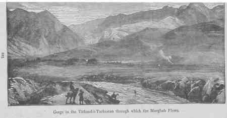 Gorge in the Tirband-i-Turkestan through which
the Murghab Flows.